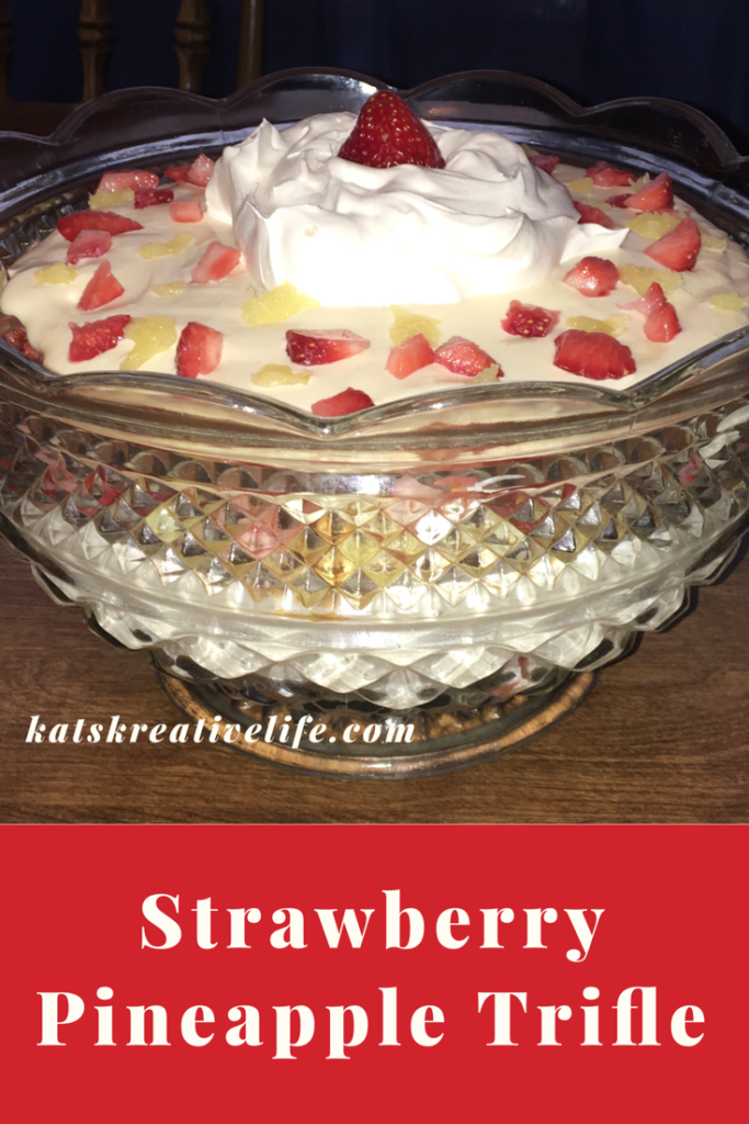 Strawberry Pineapple Trifle ~ KATS Kreative Life