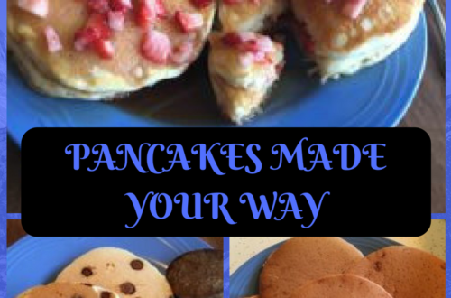 Pancakes Made Your Way