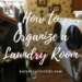 How to Organize a Laundry Room